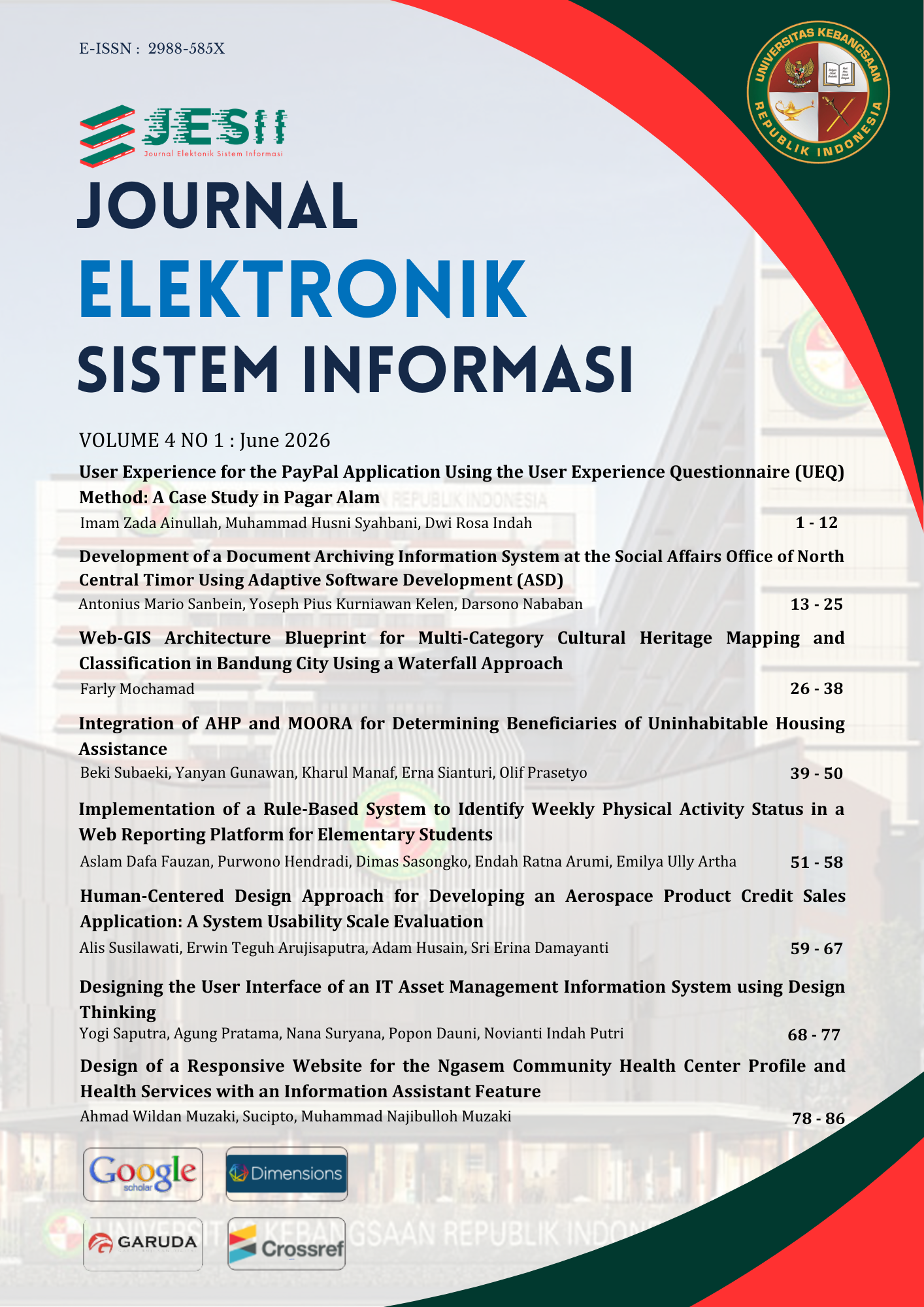 					View Vol. 4 No. 1 (2026): Journal of Elektronik Sistem InformasI - JESII (JUNE)	
				